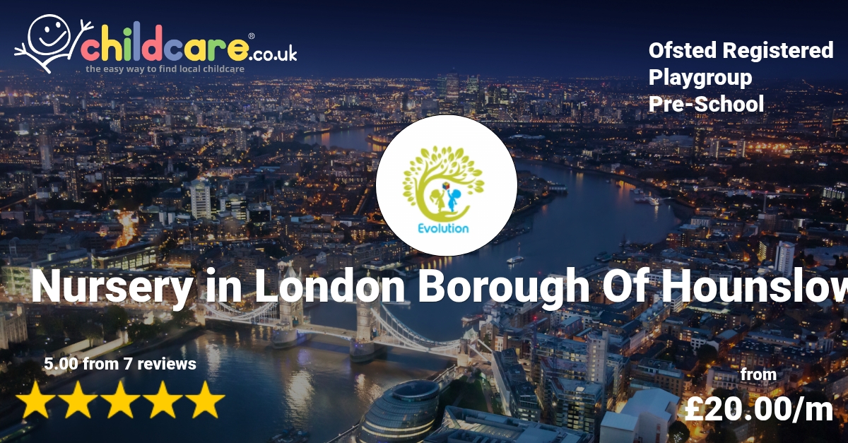 Nursery in London Borough Of Hounslow Evolution Preschools and