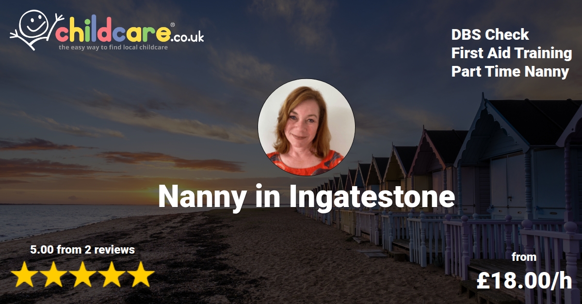 Nanny in Ingatestone, Babysitter in Ingatestone - Childcare.co.uk
