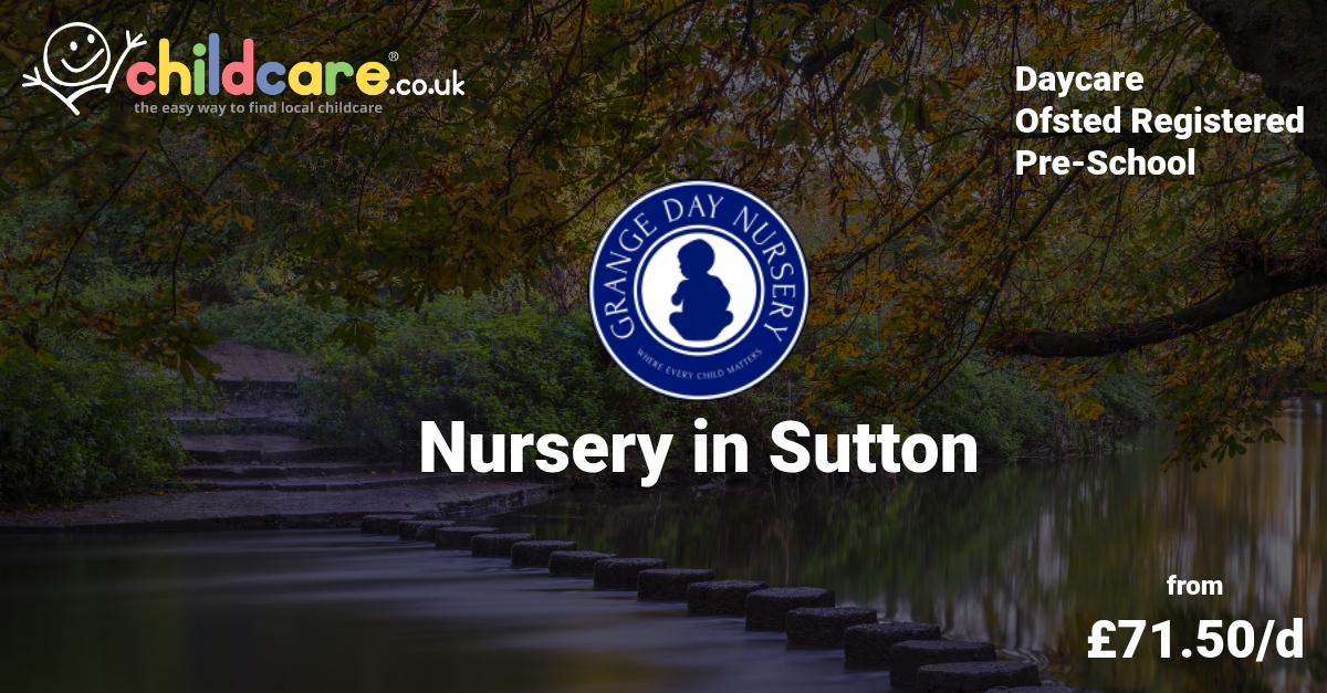 Nursery in Sutton The Grange Day Nursery Childcare.co.uk