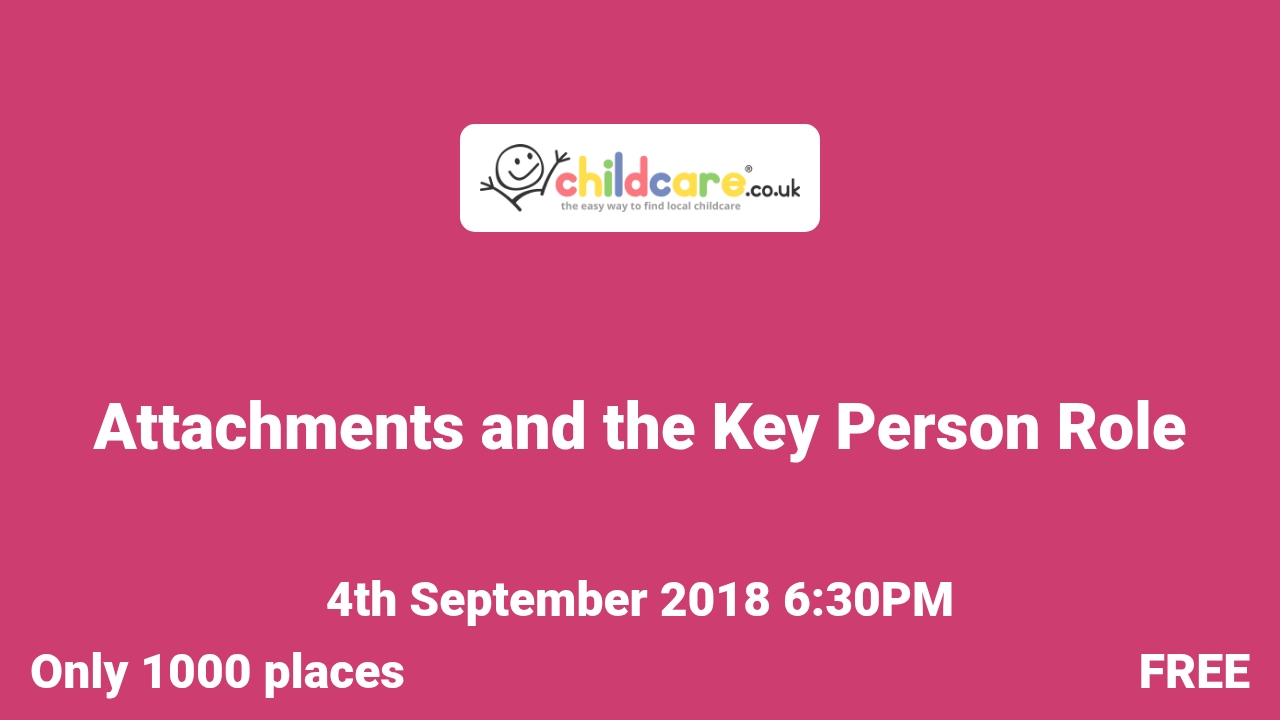 Attachments and the Key Person Role poster