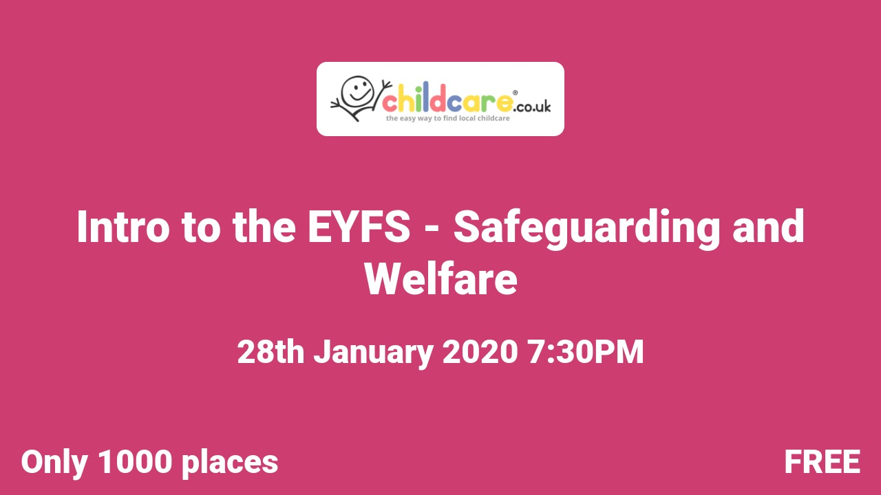 Intro to the EYFS - Safeguarding and Welfare poster