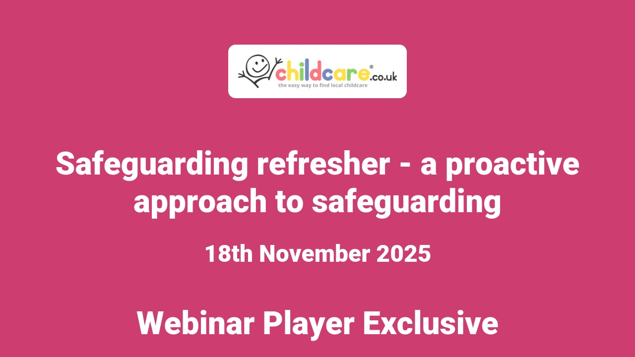 Safeguarding refresher - a proactive approach to safeguarding Poster
