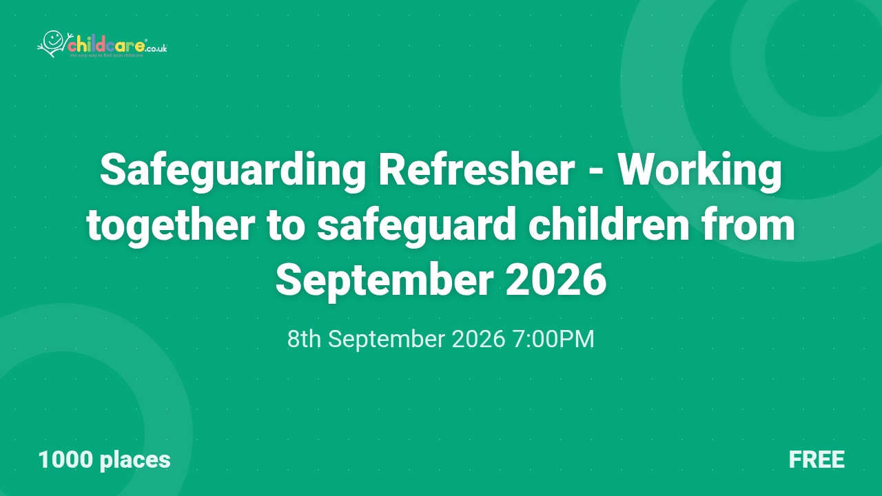 Safeguarding Refresher - Working together to safeguard children from September 2026 poster