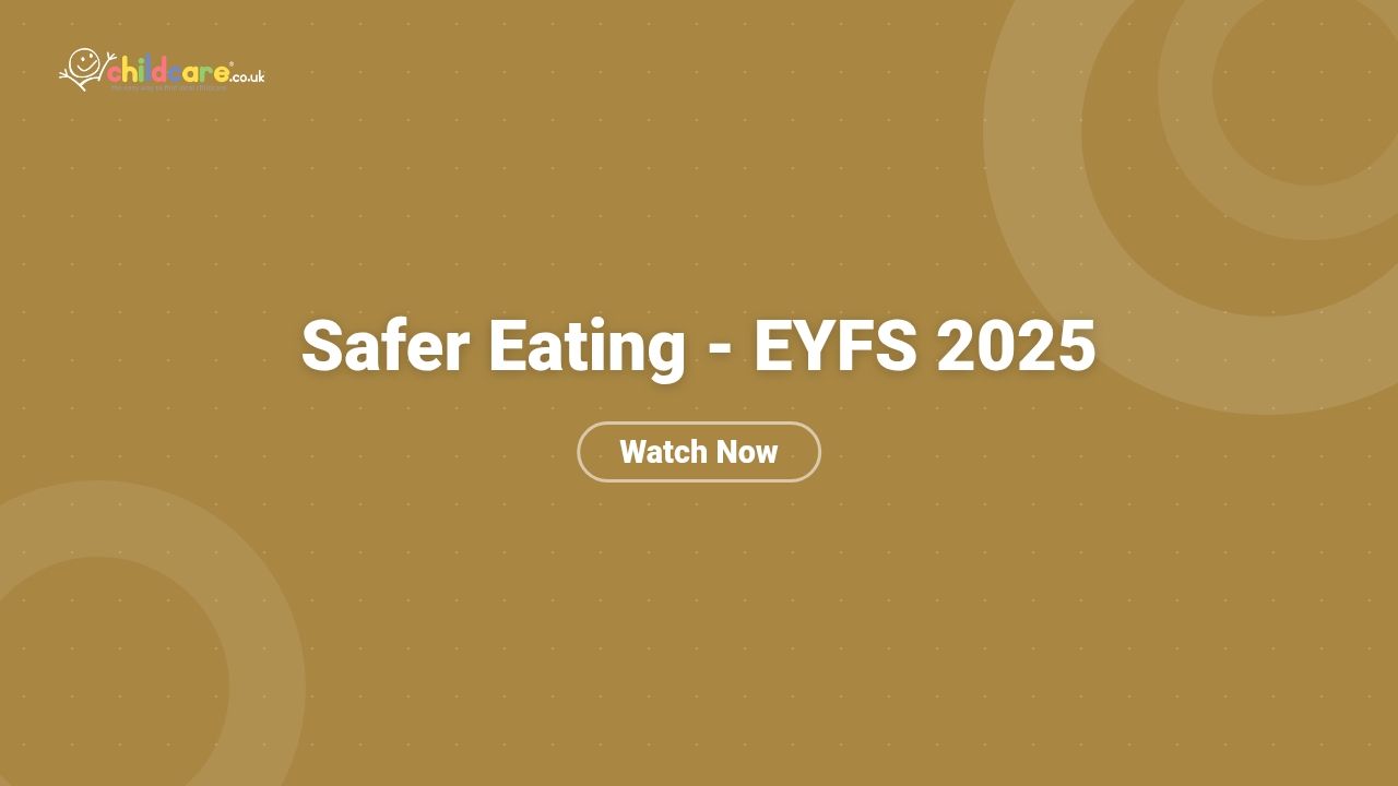 Safer Eating - EYFS 2025 Poster