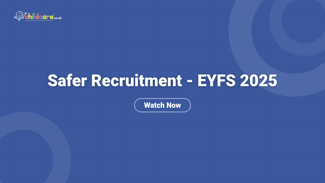 Safer Recruitment - EYFS 2025 Poster