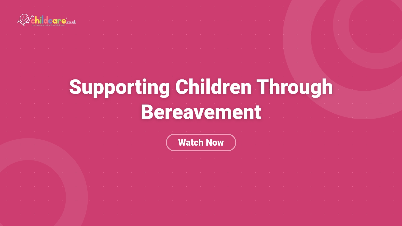 Supporting Children Through Bereavement  Poster