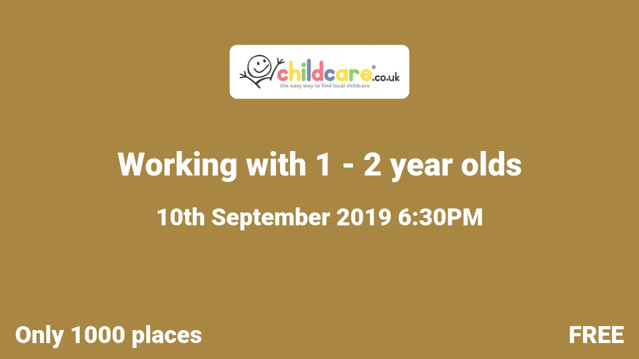 Working with 1 - 2 year olds Poster