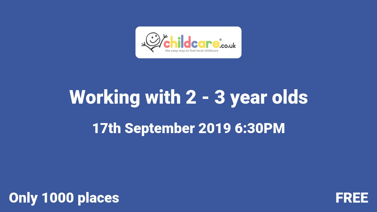Working with 2 - 3 year olds poster