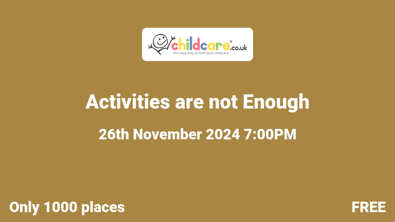 Activities are not Enough Poster