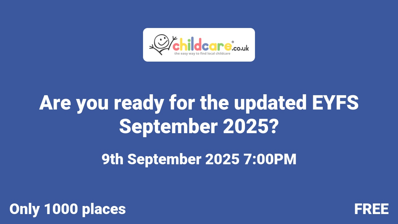 Are you ready for the updated EYFS September 2025?  poster