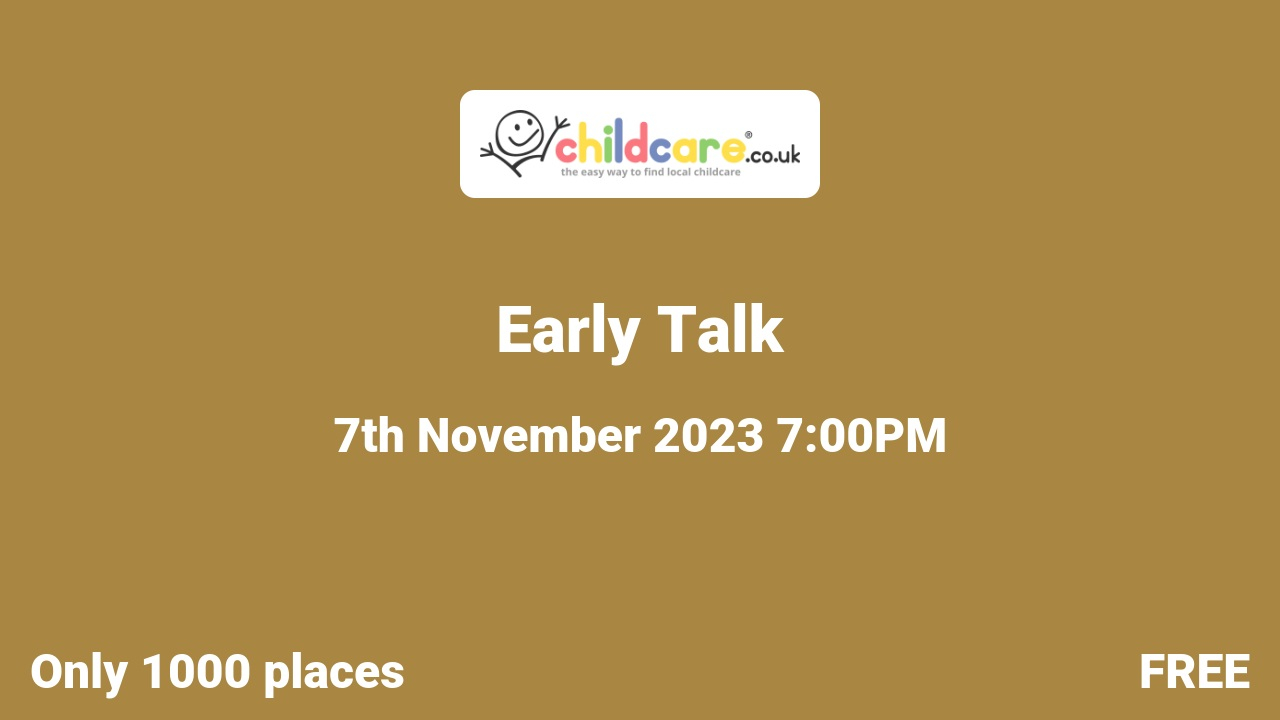 Early Talk Poster
