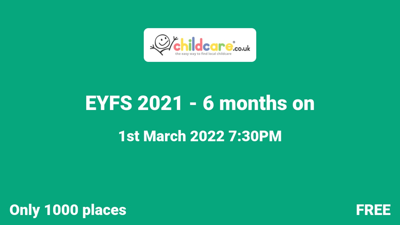 EYFS 2021 - 6 months on poster