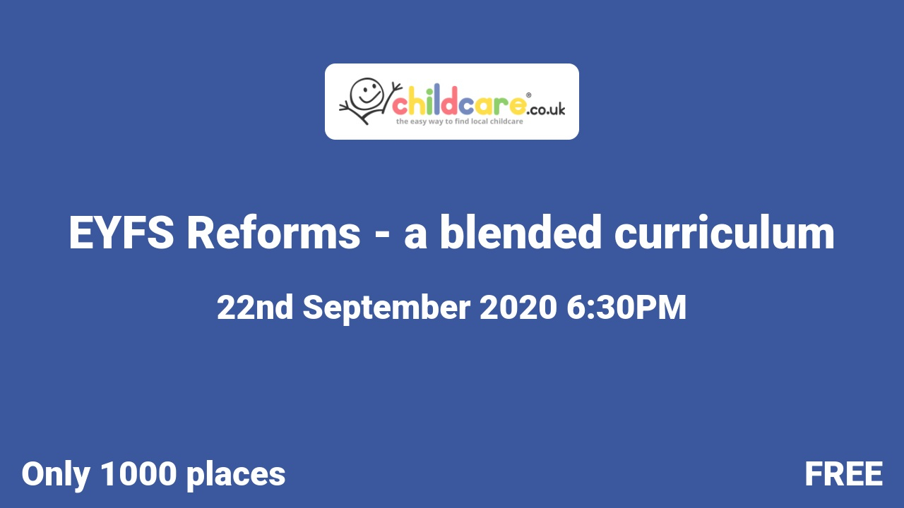 EYFS Reforms - a blended curriculum  Poster