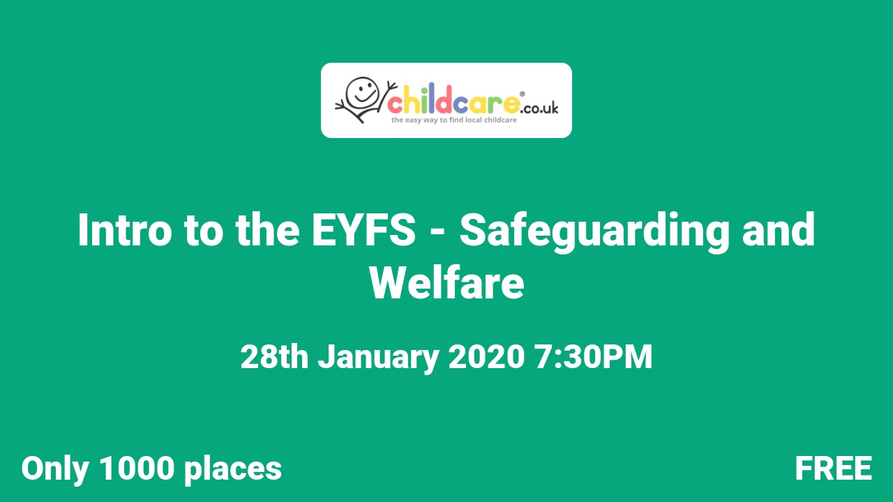 Intro to the EYFS - Safeguarding and Welfare poster
