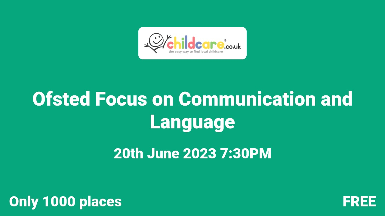 Ofsted Focus on Communication and Language Poster