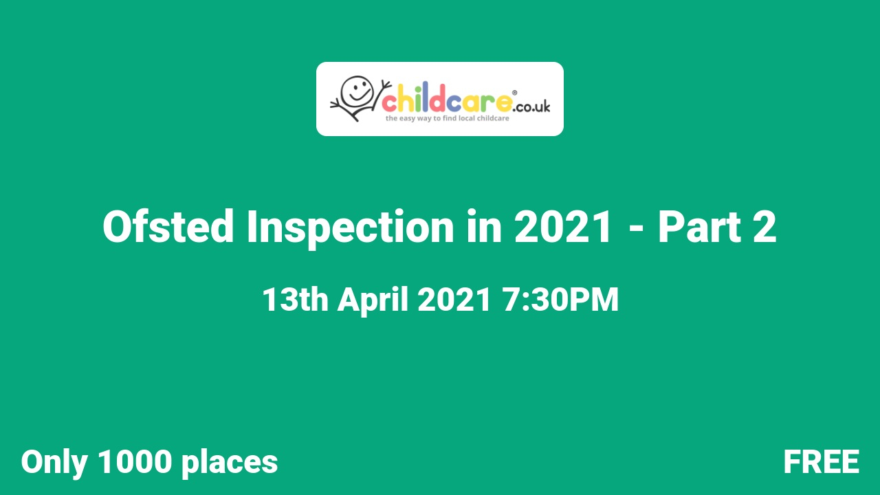 Ofsted Inspection in 2021 - Part 2 Poster