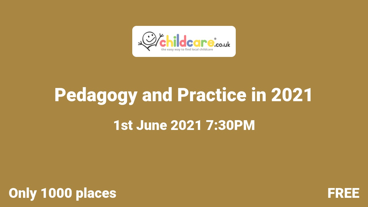 Pedagogy and Practice in 2021 Poster