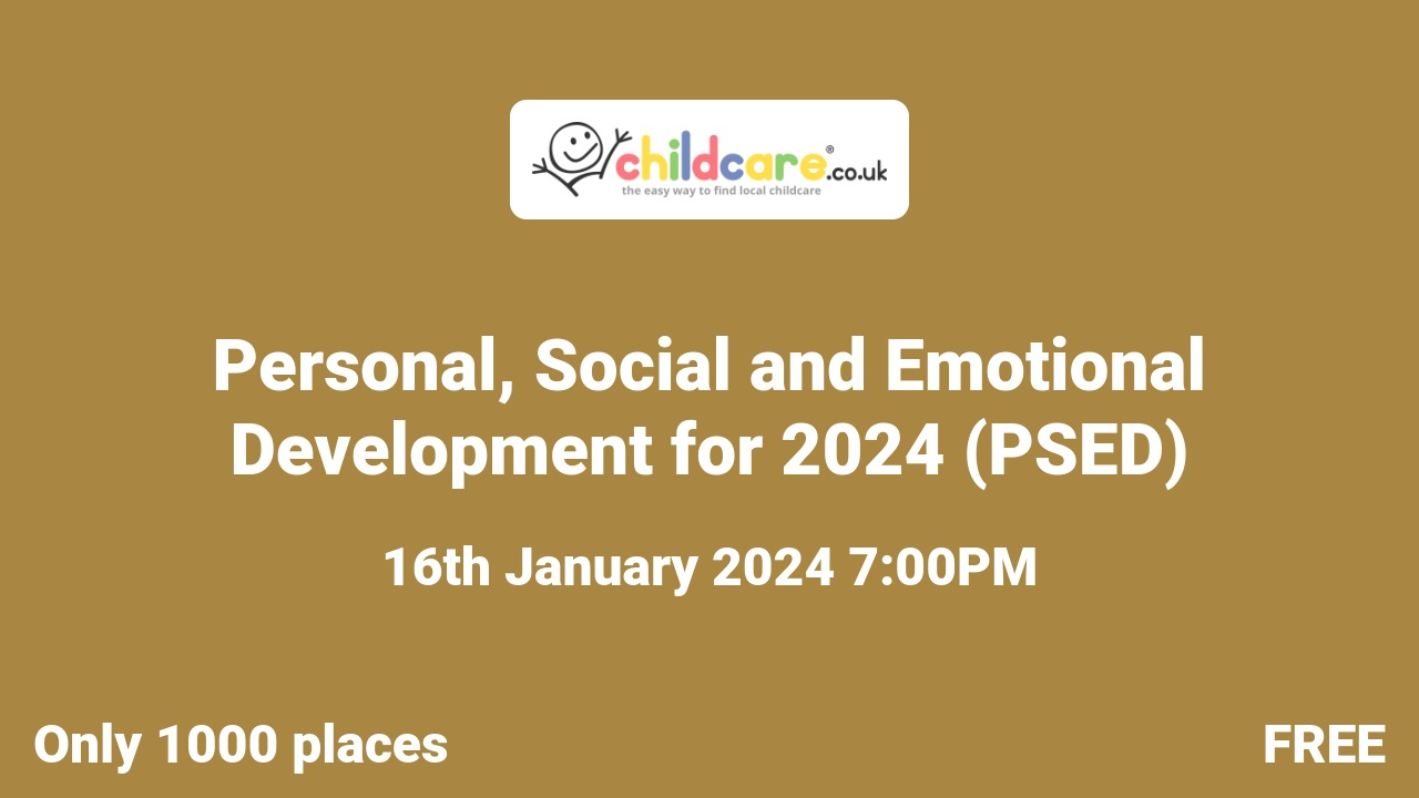 Personal, Social and Emotional Development for 2024 Poster