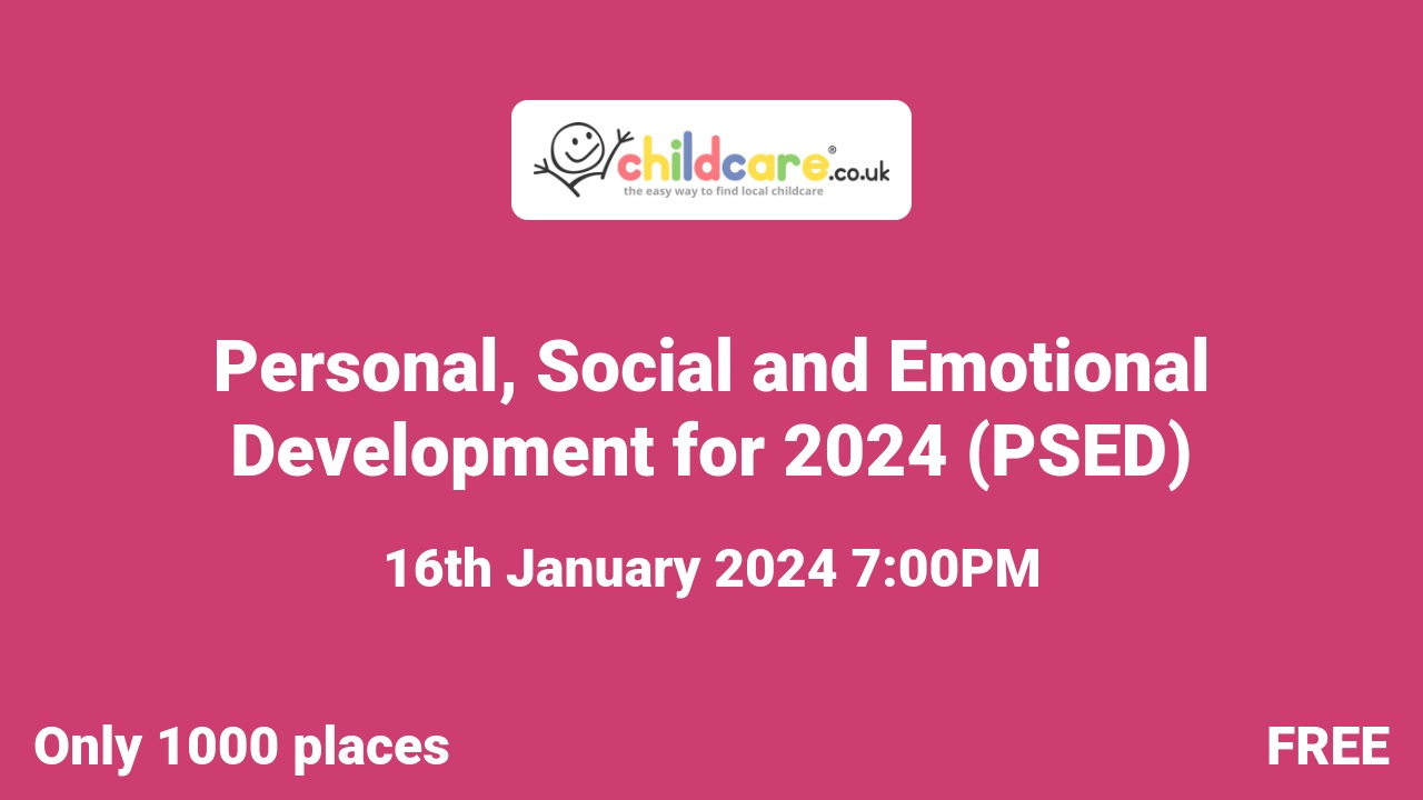 Personal, Social and Emotional Development for 2024 poster