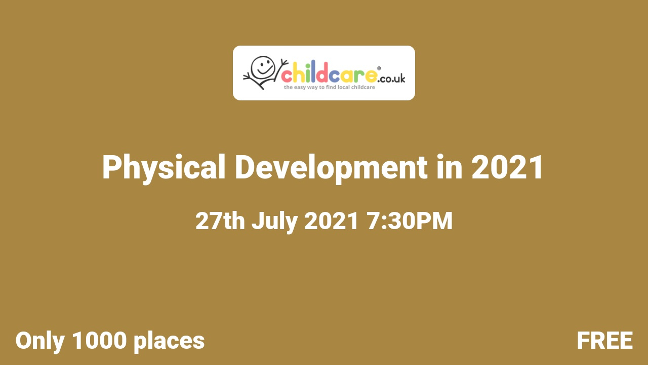 Physical Development in 2021 Poster