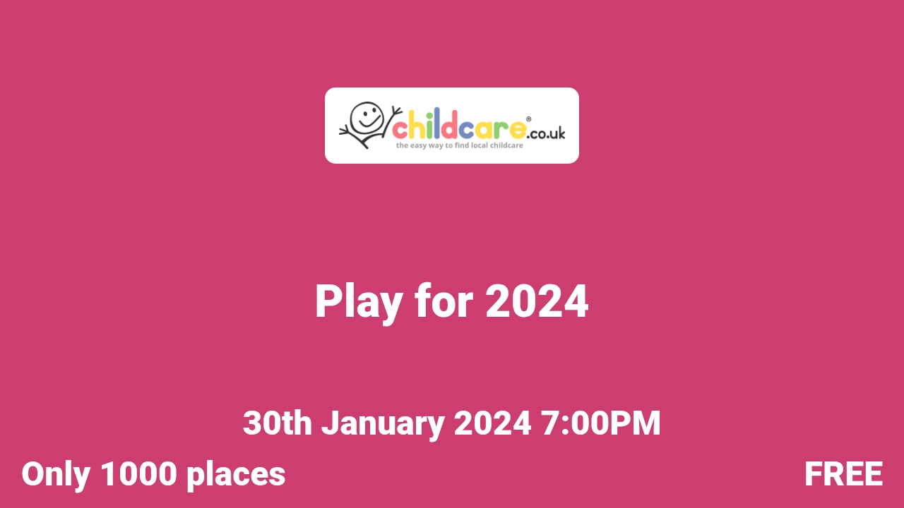 Play for 2024 Childcare.co.uk