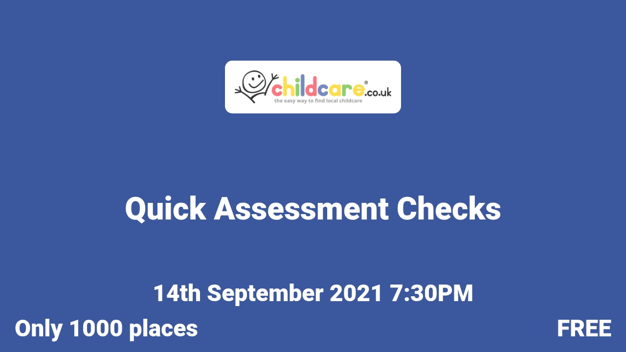 Quick Assessment Checks Childcare.co.uk
