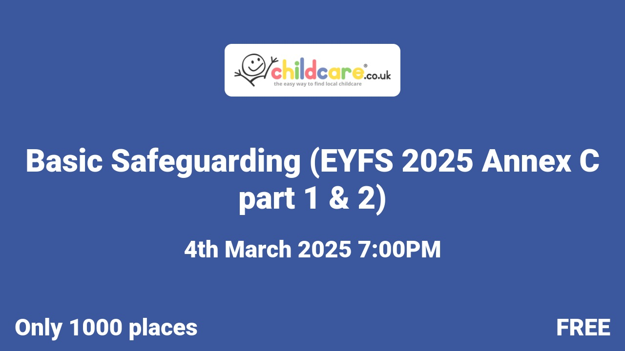 Basic Safeguarding (EYFS 2025 Annex C part 1 & 2)  poster