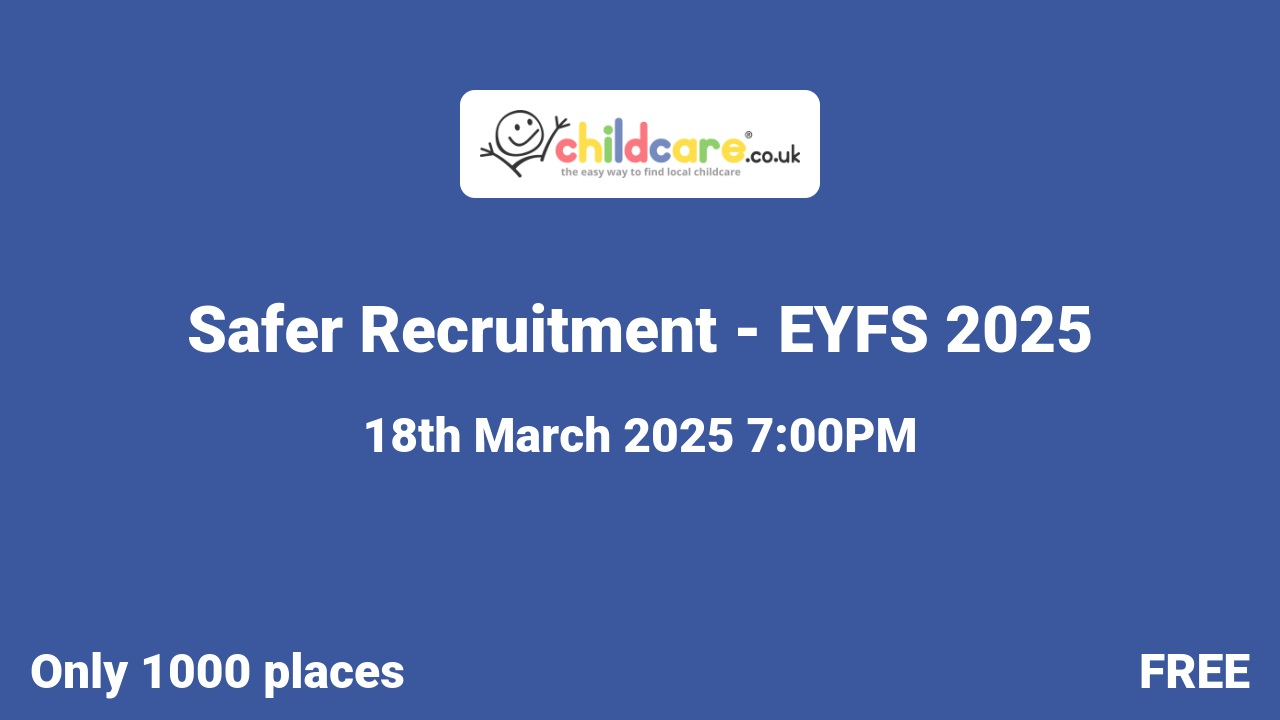 Safer Recruitment - EYFS 2025 poster