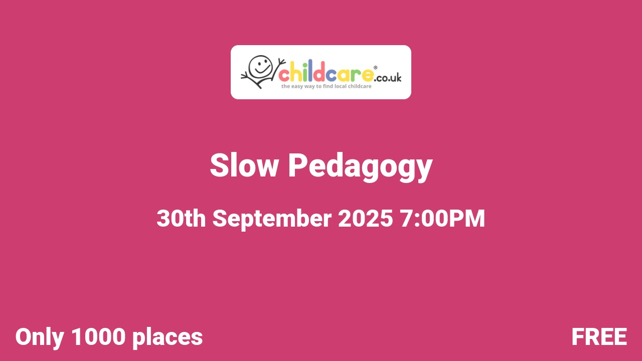 Slow Pedagogy  poster