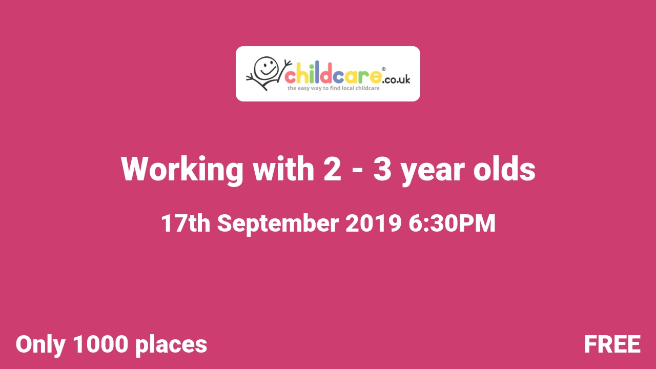 Working with 2 - 3 year olds Poster